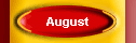 August